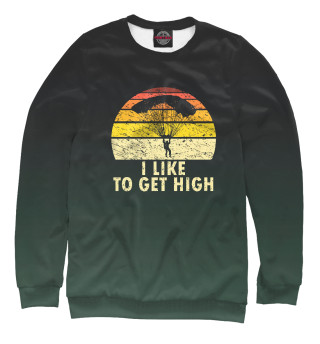 I Like To Get High