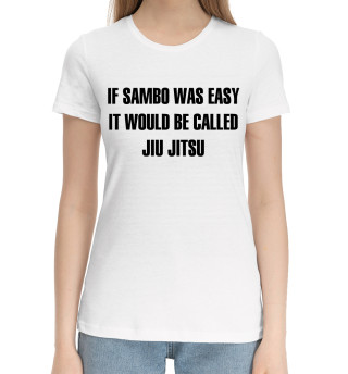 If Sambo Was Easy
