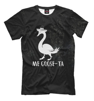 Me Goose-Ta