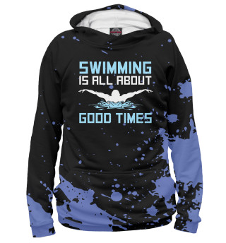 Swimming Is All About Good